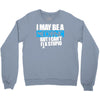 i may be a mechanic Crewneck Sweatshirt