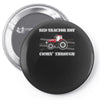 case ih red tractor boy comin' through Pin-back button
