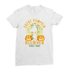 great pumpkin believer Ladies Fitted T-Shirt
