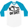oh sh!t 3/4 Sleeve Shirt