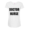 doctor or nurse Maternity Scoop Neck T-shirt