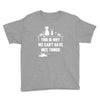 This Is Why We Can't Have Nice Things Youth Tee
