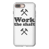 work the shaft iPhone 8 Plus