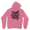 happy fathers day Unisex Hoodie