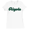 rigolo Ladies Fitted T-Shirt