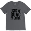 i know guac is extra V-Neck Tee