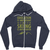 education is important but skiing is importanter Zipper Hoodie