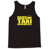 dads taxi Tank Top