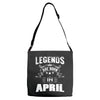 Legends Are Born In April Adjustable Strap Totes