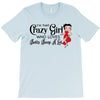 i'm that crazy girl who loves betty boop a lot T-Shirt