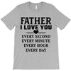 I Love You Father T-Shirt