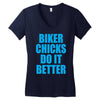 biker chicks do it better Women's V-Neck T-Shirt