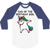 dad of the birthday girl 3/4 Sleeve Shirt