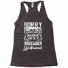 This Guy Is Taken By A Super Sexy November Girlfriend Racerback Tank