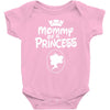 mommy of a princess Baby Onesie