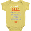 i have obsessive pumpkin spice disorder Baby Bodysuit