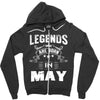 Legends Are Born In May Zipper Hoodie
