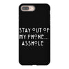 stay out of my phone iPhone 8 Plus