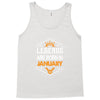 Legends are born in January Tank Top