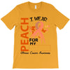 wear peach for  my [you can write any name] T-Shirt