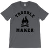 Trouble Maker T-Shirt