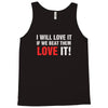 i will love it if we beat them Tank Top