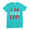 im so op Ladies Fitted T-Shirt