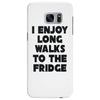 i enjoy long walks to the fridge Samsung Galaxy S7 Edge