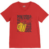 don't drink and drive you might spill your beer V-Neck Tee
