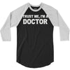 trust me i'm a doctor 3/4 Sleeve Shirt