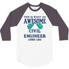 awesome civil engineer looks like 3/4 Sleeve Shirt