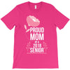 proud mom senior 2018 .. T-Shirt