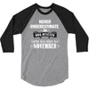 never underestimate an old man who was born in november 3/4 Sleeve Shirt