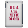 Black Mirror iPad Mini