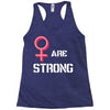 Women's March We Are Strong Racerback Tank