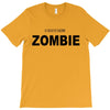 i don't like zombie T-Shirt