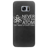 science tshirt never trust an atom Samsung Galaxy S7 Edge