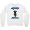 funny , fourtwo wheels, ideal gift, birthday present Crewneck Sweatshirt