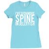 i've seen more spine in jellyfish Ladies Fitted T-Shirt