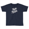 truth to power Toddler T-shirt