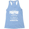 I'm Called Pawpaw Because  I'm Way Too Cool To Be Called Grandfather Racerback Tank