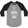The More People I Meet The More I Love My Boxer Gifts 3/4 Sleeve Shirt
