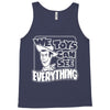 we toys can see everything Tank Top