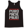 puro pinche pari funny Tank Top