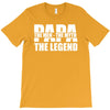 PAPA The Man The Myth The Legend T-Shirt T-Shirt T-Shirt