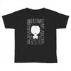 marvelous you severely underestimate my apathy Toddler T-shirt