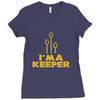 i'm a keeper1 Ladies Fitted T-Shirt