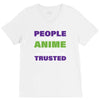 people who don't like anime are not real and should not be trusted V-Neck Tee