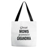 great moms get promoted to grandma Tote Bags