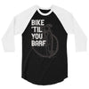 bike 'til you barf 3/4 Sleeve Shirt